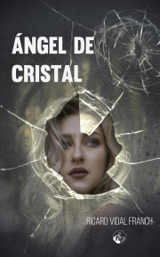 Ángel de cristal (2ª edición)