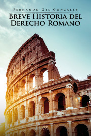 Breve historia del Derecho Romano