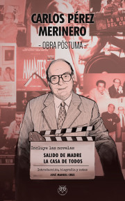 Carlos Pérez Merinero - Obra póstuma