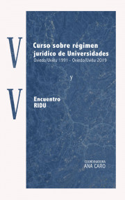 XV Curso sobre régimen jurídico de Universidades: “Oviedo/Uviéu1991-Oviedo/Uviéu2019” y V Encuentro RIDU